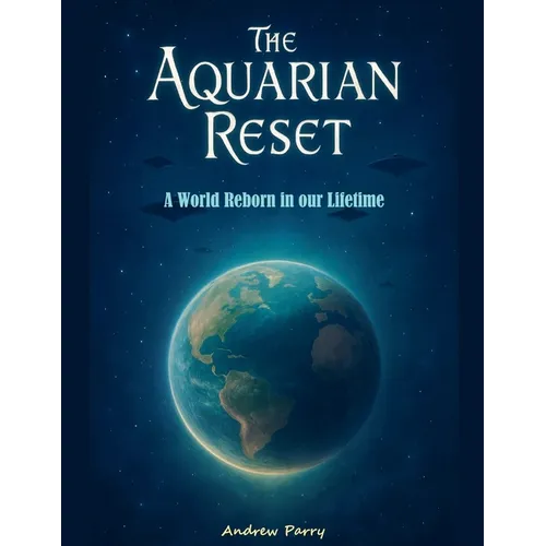 The Aquarian Reset