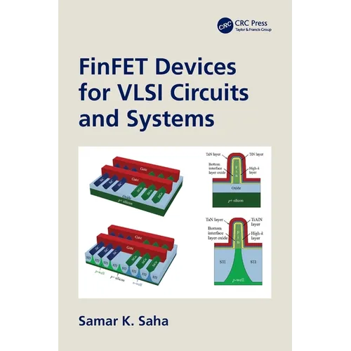 FinFET Devices for VLSI Circuits and Systems
