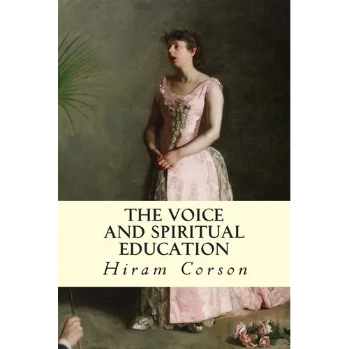 The Voice and Spiritual Education