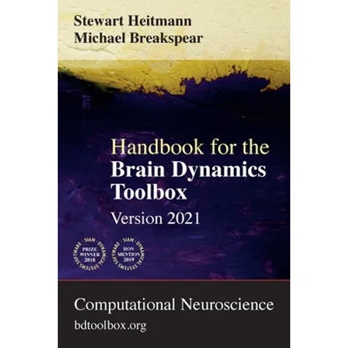 Handbook for the Brain Dynamics Toolbox: Version 2021