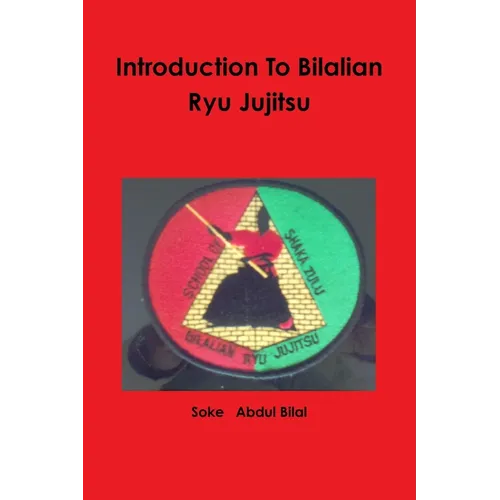 Introduction To Bilalian Ryu Jujitsu