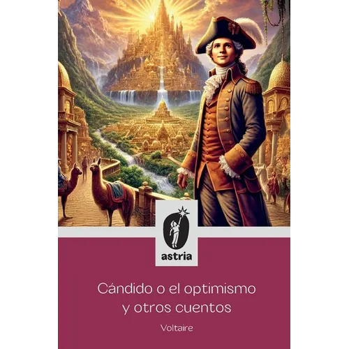 Cándido o el optimismo y otros cuentos