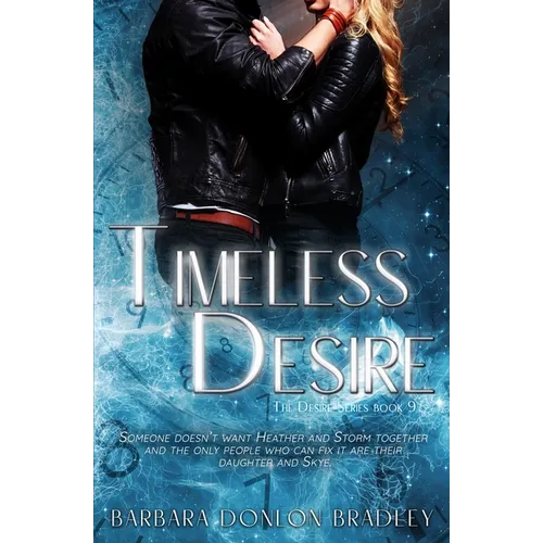 Timeless Desire