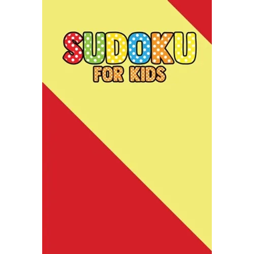 Suduku For Kids: 200+ Puzzles For Children (With solve)