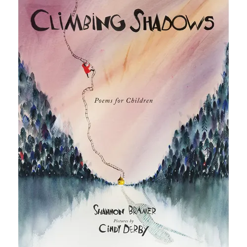 Climbing Shadows: Poems for Children