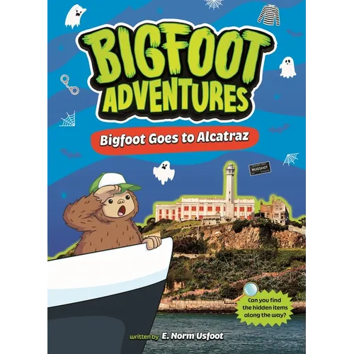 Bigfoot Goes to Alcatraz