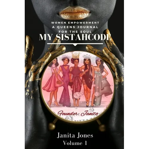 My SistahCode: A Queens Journal For The Soul