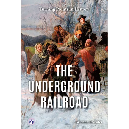 The Underground Railroad