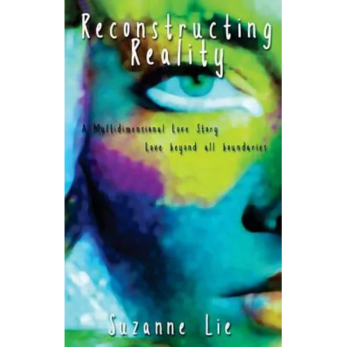 Reconstructing Reality: Book Two of Visions from Venus