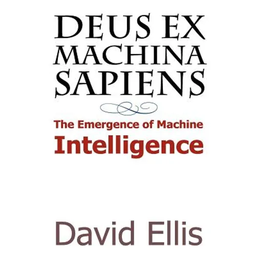 Deus ex Machina sapiens