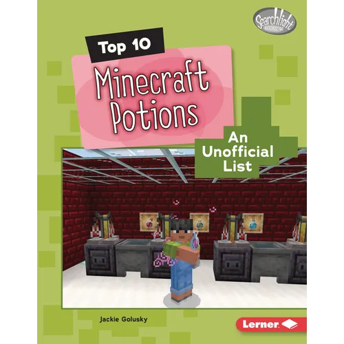 Top 10 Minecraft Potions: An Unofficial List