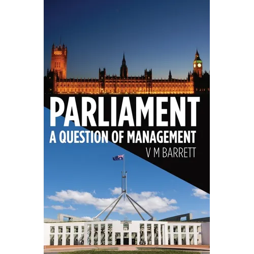 Parliament: A Question of Management