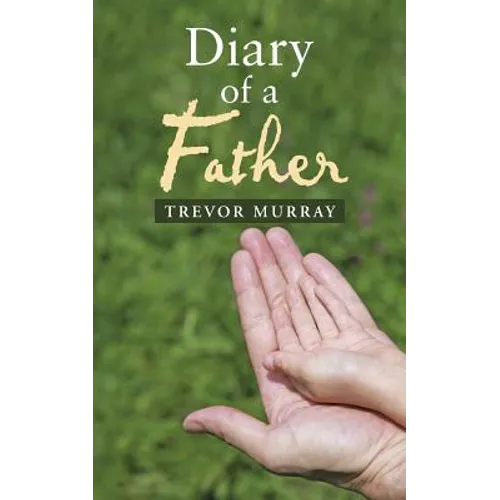 Diary of a Father