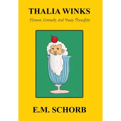 Thalia Winks: Humor, Comedy, and Deep Thoughts
