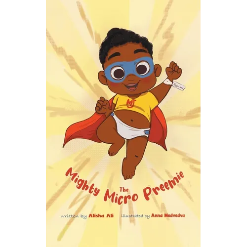 The Mighty Micro Preemie
