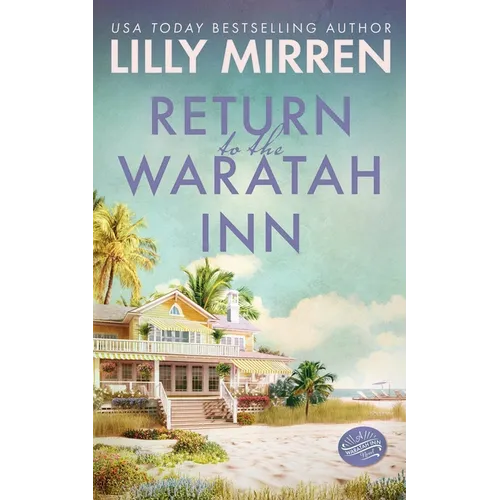 Return to the Waratah Inn