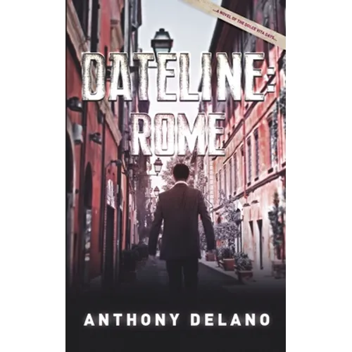 Dateline: Rome