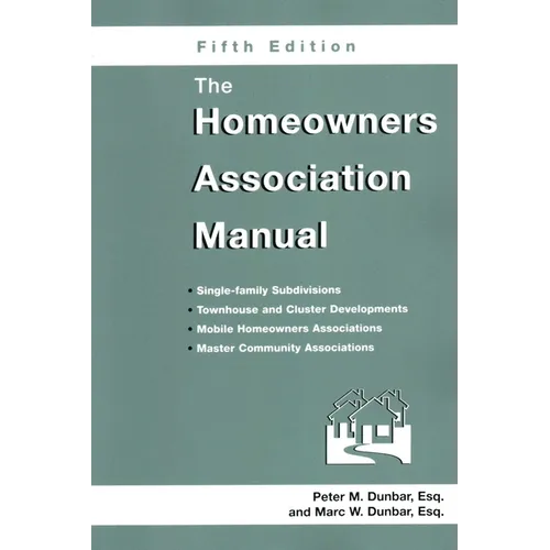The Homeowners Association Manual