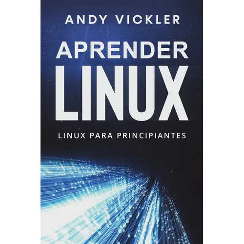 Aprender Linux: Linux para principiantes