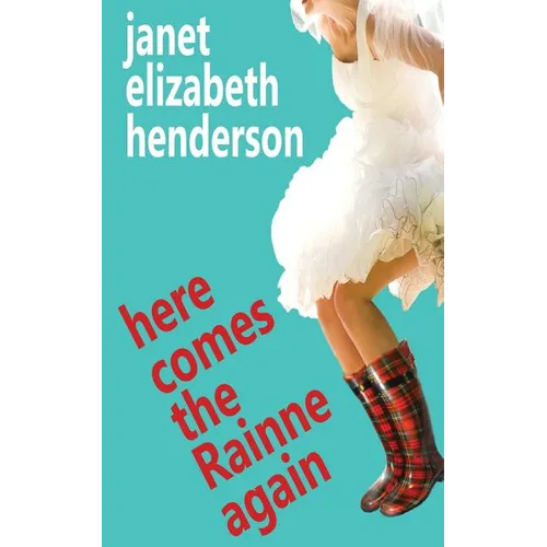 Here Comes The Rainne Again: Romantic Comedy