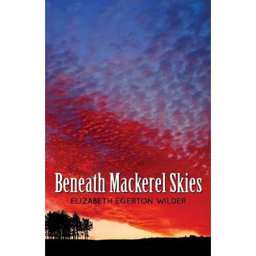 Beneath Mackerel Skies