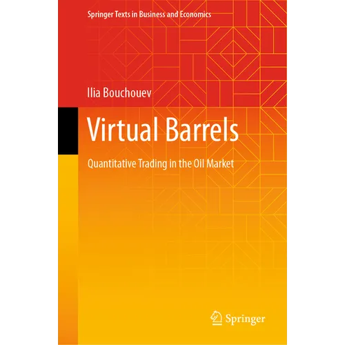 Virtual Barrels: Quantitative Trading in the Oil Market