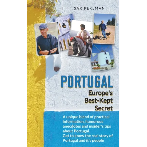 Sar Perlman's Portugal Best-Kept Travel Secrets