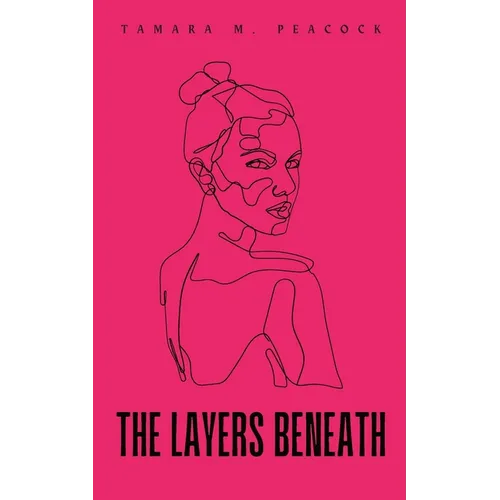 The Layers Beneath Revealing