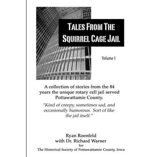 Tales From the Squirrel Cage Jail
