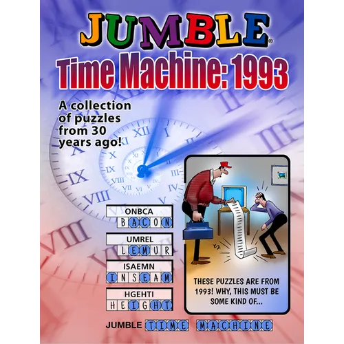 Jumble(r) Time Machine 1993: A Collection of Puzzles from 30 Years Ago