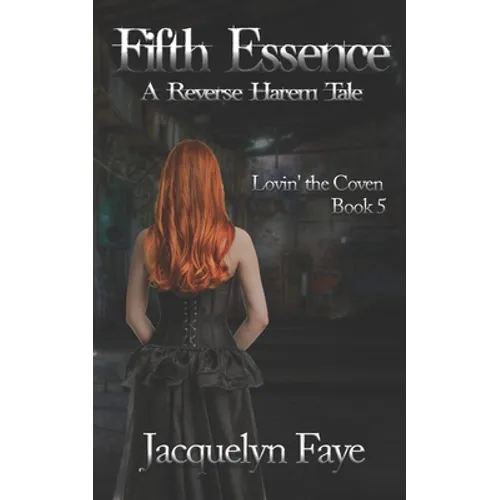 Fifth Essence: A Reverse Harem Tale