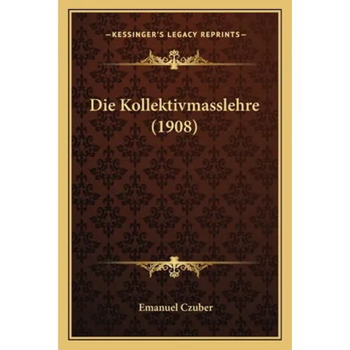 Die Kollektivmasslehre (1908)