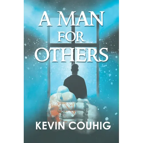 A Man for Others