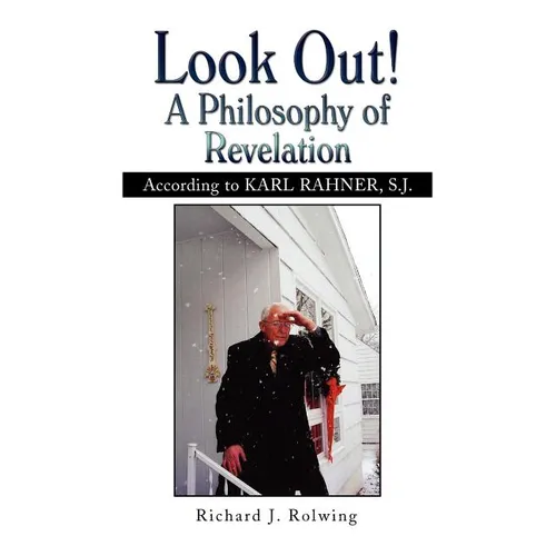 Look Out! a Philosophy of Revelation