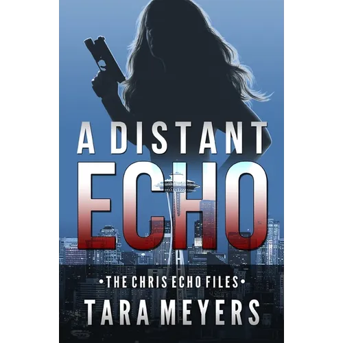 A Distant Echo: A Chris Echo Mystery Short Story