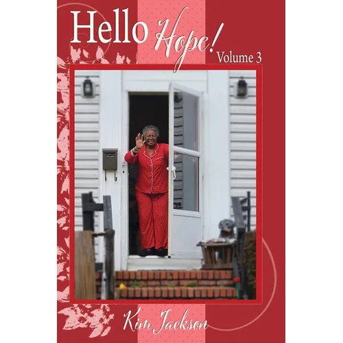 Hello Hope! Volume 3