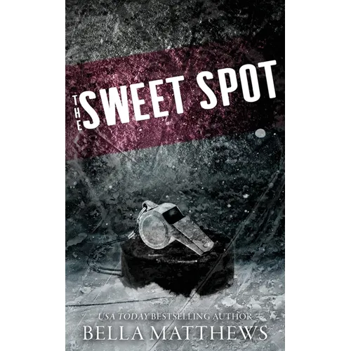 The Sweet Spot: Special Edition