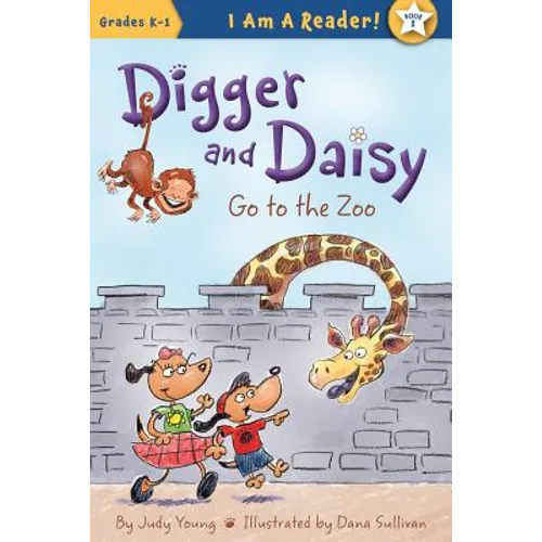Digger and Daisy Go to the Zoo