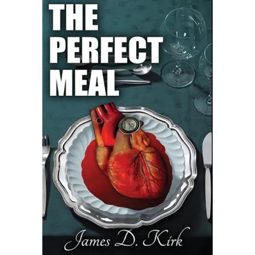The Perfect Meal