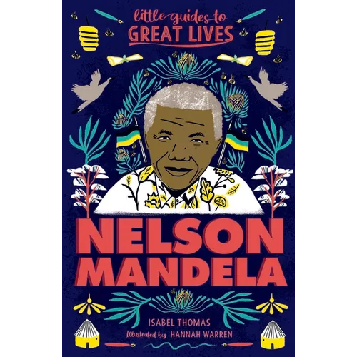 Little Guides to Great Lives: Nelson Mandela