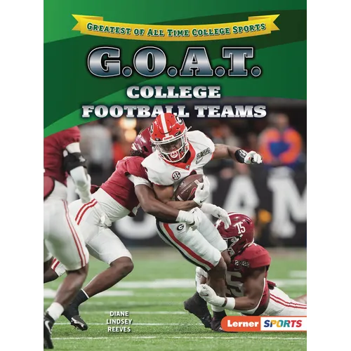 G.O.A.T. College Football Teams