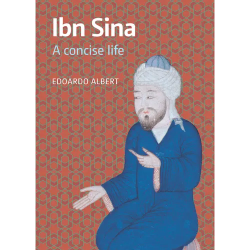 Ibn Sina: A Concise Life