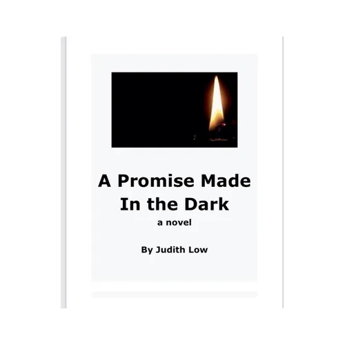 A Promise Made In The Dark