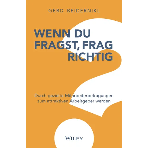 Wenn du fragst, frag richtig