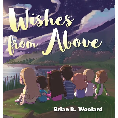 Wishes From Above