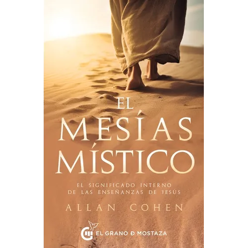 Mesias Mistico, El