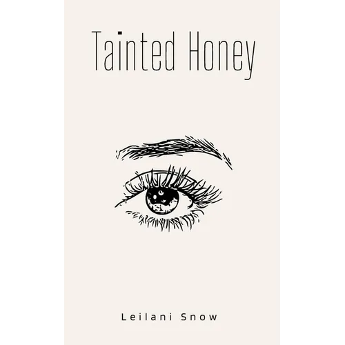 Tainted Honey