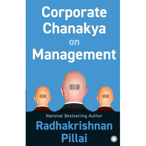 Corporate Chanakya on Management