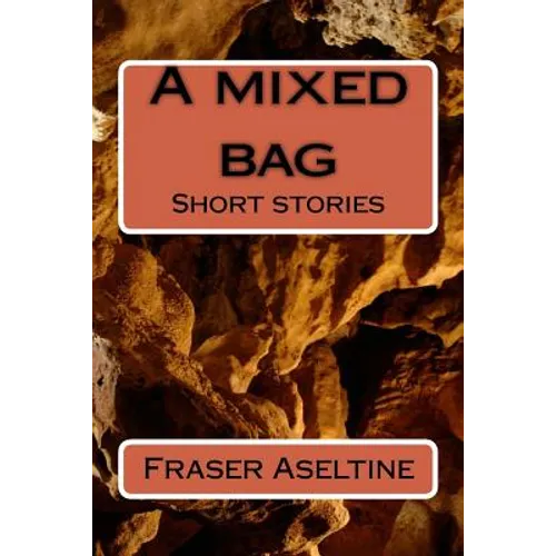 A mixed bag: Short stories