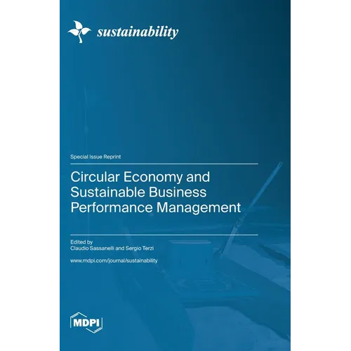 Circular Economy and Sustainable Business Performance Management